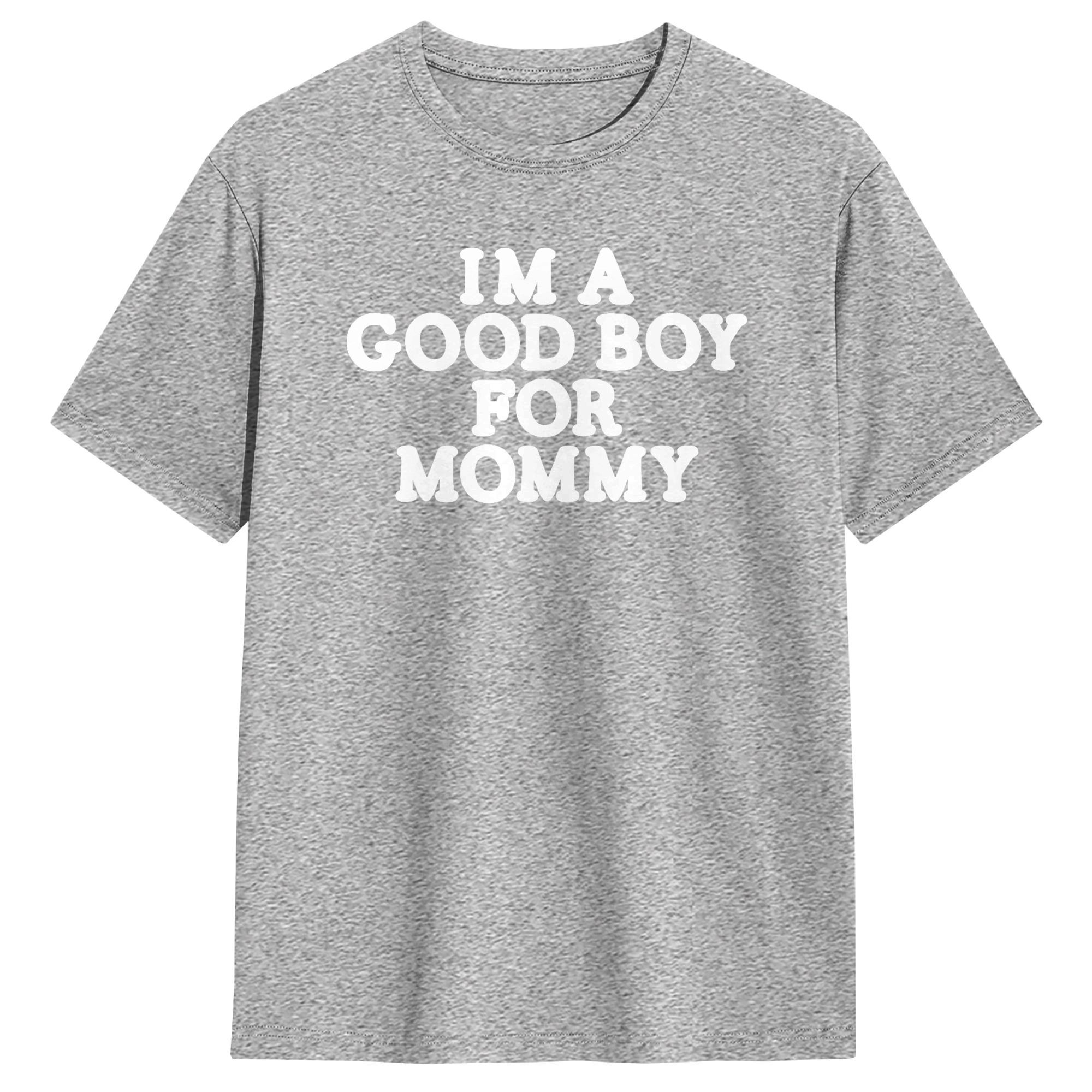 I'm A Good Boy for Mommy T-Shi - Summer Clothing Ideas review and price
